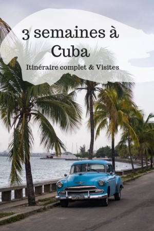 blog voyage cuba 3 semaines